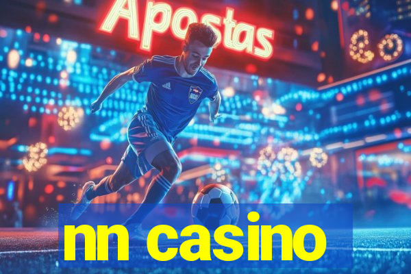 nn casino